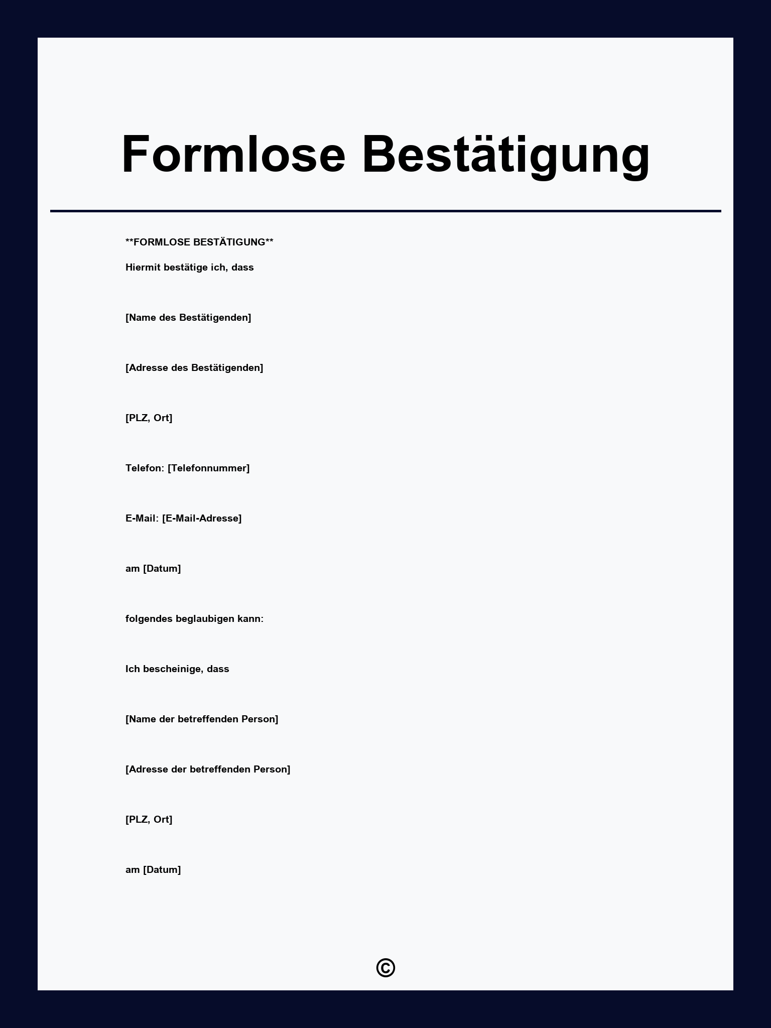 Formlose Bestätigung Vorlage