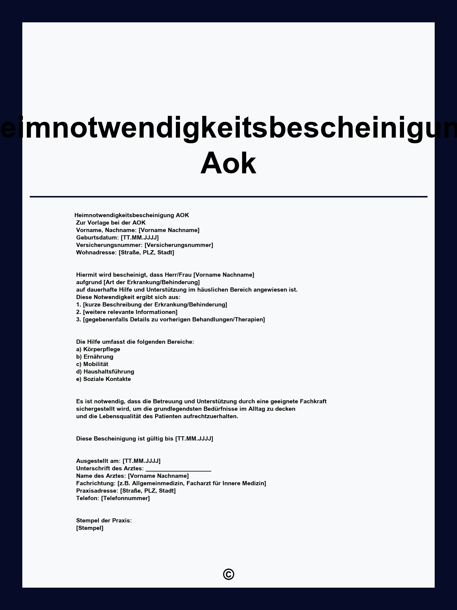 Heimnotwendigkeitsbescheinigung Aok