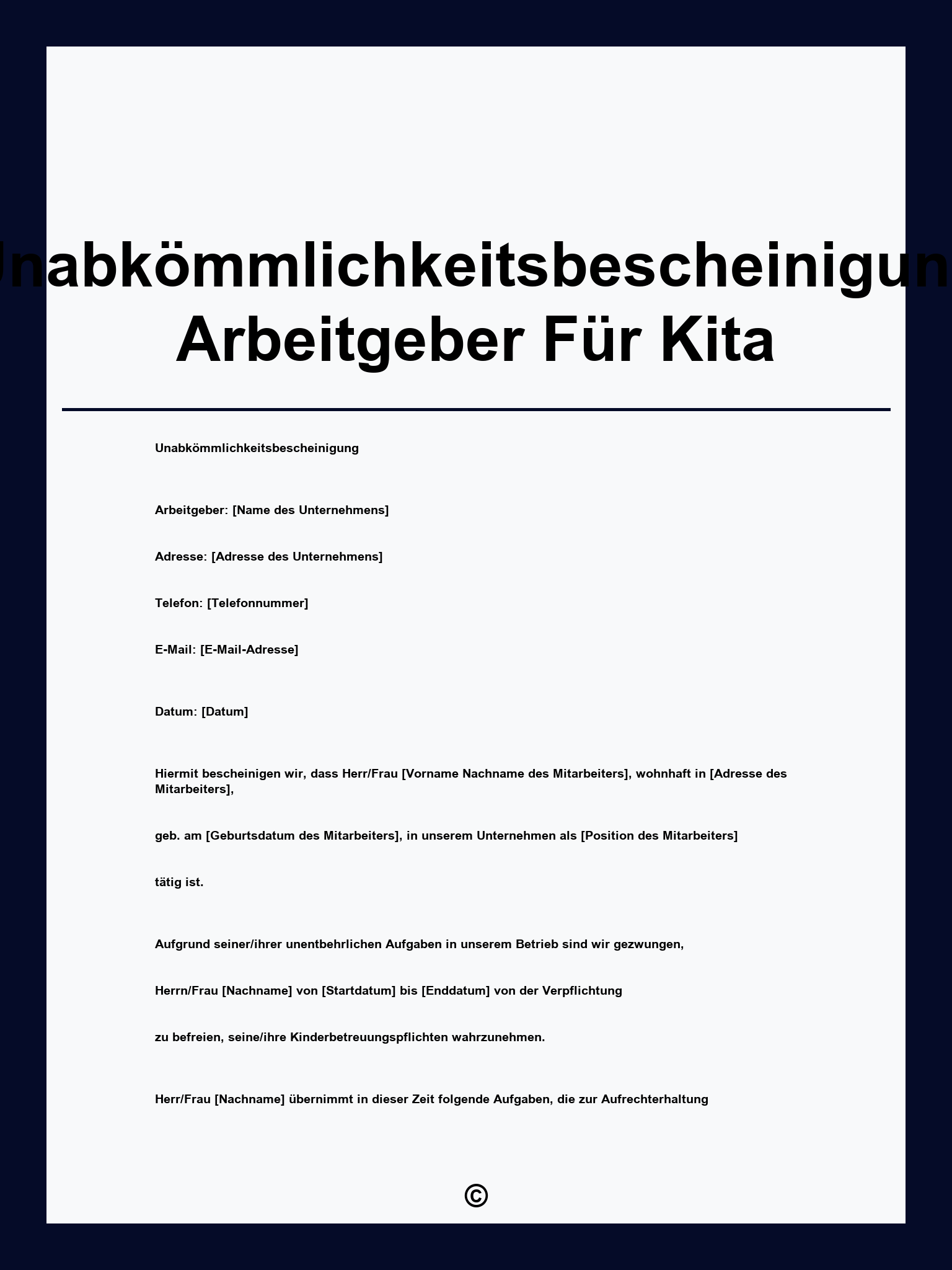 Unabkömmlichkeitsbescheinigung Arbeitgeber Für Kita